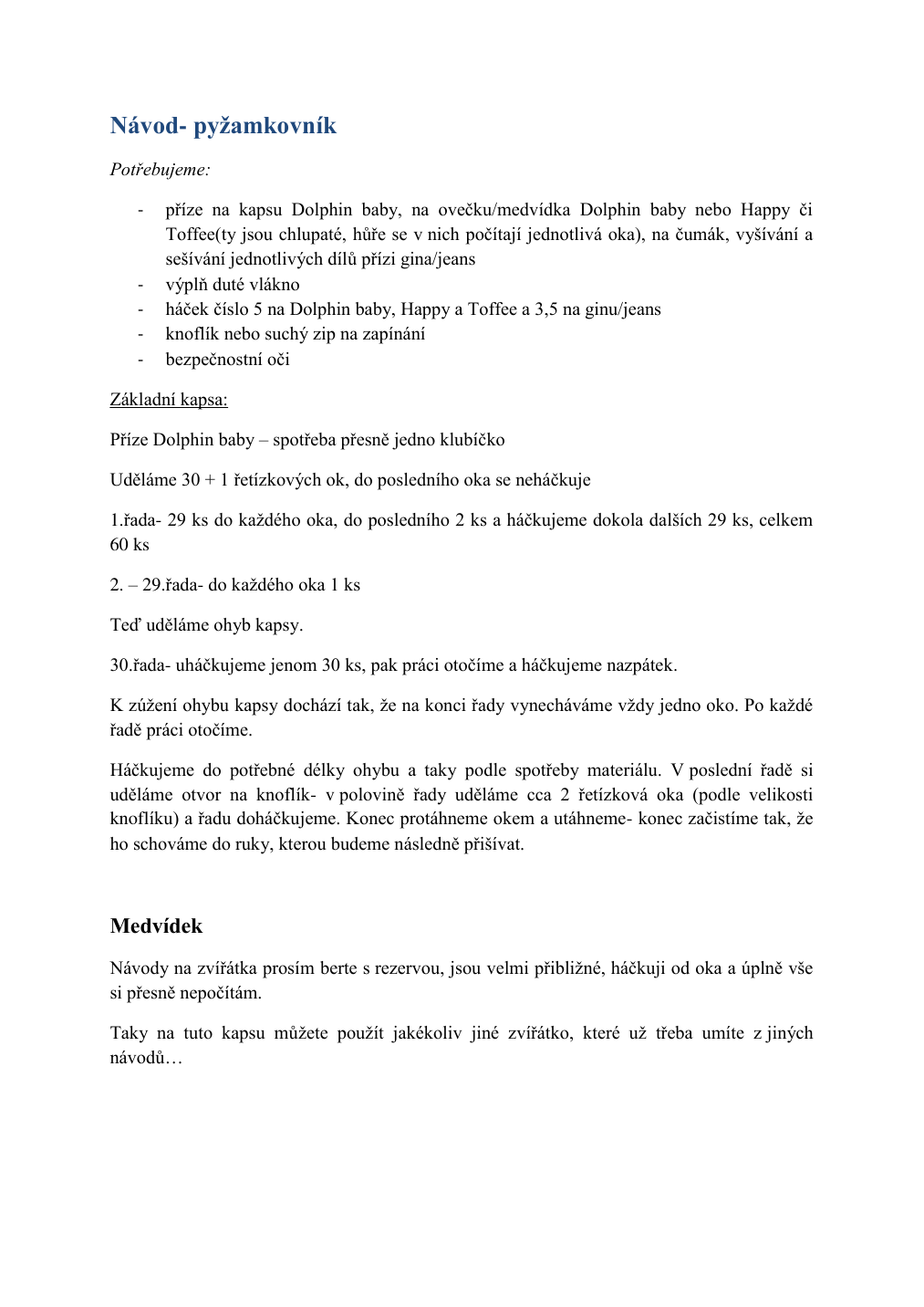 Strana 1 z návodu Návod pyžamkovník pdf