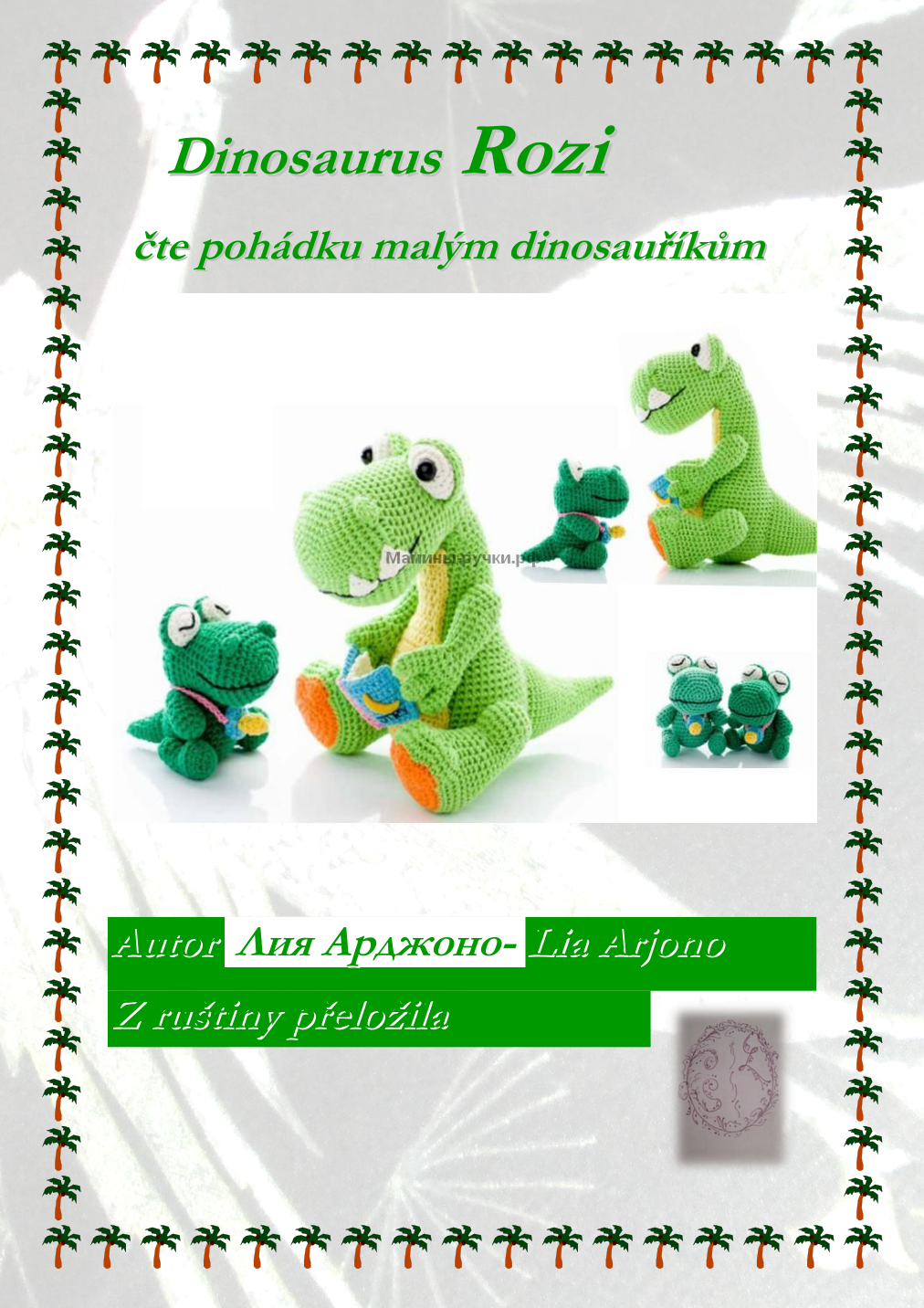 Strana 1 z návodu Dinosaurus Rozi a malí dinosauříci